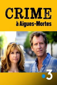 Murder in Aigues-Mortes (2015)