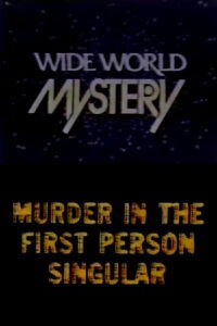 Murder in the First Person Singular (1974)