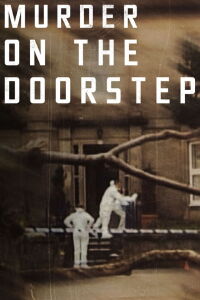 Murder on the Doorstep (2022)