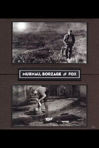 Murnau, Borzage and Fox (2008)