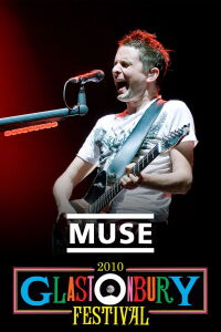 Muse: Live at Glastonbury 2010 (2010)