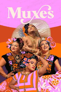 Muxes (2022)