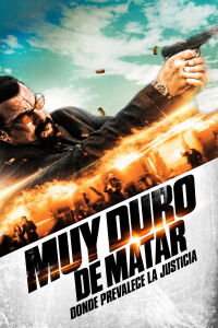 Muy Duro De Matar [End of a Gun] (2016)