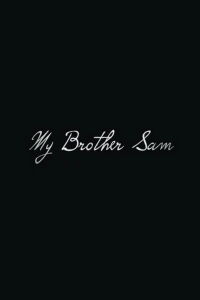 My Brother Sam (2020)