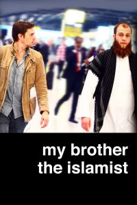 My Brother the Islamist (2011)