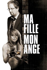 My Daughter, My Angel (2007)