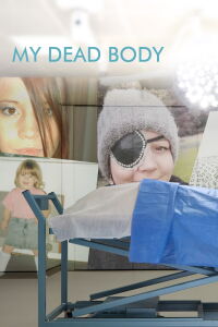 My Dead Body (2022)