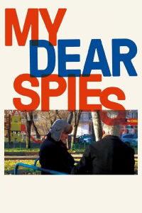 My Dear Spies (2023)