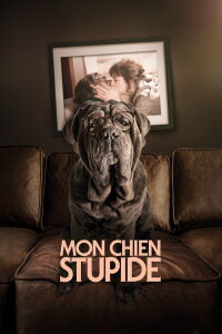 My Dog Stupid (2019)