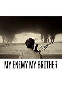 My Enemy, My Brother (2015)