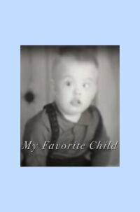 My Favorite Child (2007)