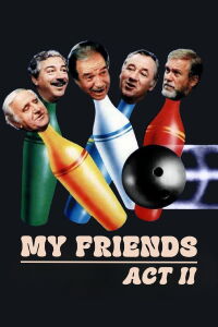My Friends Act II (1982)