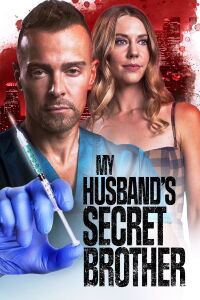 My Husband's Secret Brother (2021)