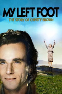 My Left Foot: The Story of Christy Brown (1989)