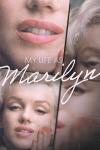 My Life as Marilyn (2023)