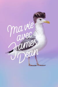 My Life with James Dean (2018)
