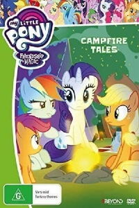 My Little Pony Friendship Is Magic: Campfire Tales (2017)