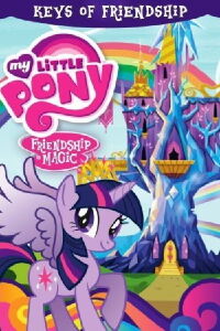 My Little Pony Friendship Is Magic: Keys of Friendship (2014)