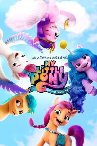My Little Pony : Nouvelle génération (2021)