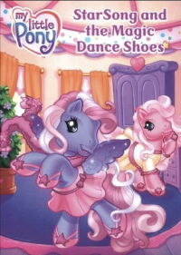 My Little Pony - Starsong and the Magic Dance Shoes (2008)