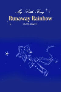 My Little Pony: The Runaway Rainbow (2006)