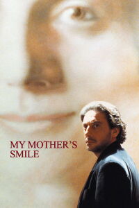 My Mother's Smile (2002)