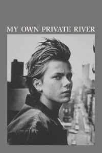My Own Private River (2012)