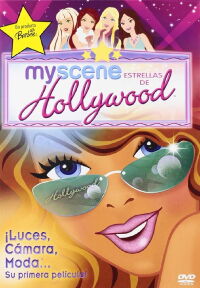 My Scene: Estrellas de Hollywood (2005)