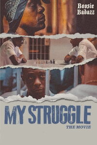 My Struggle (2021)