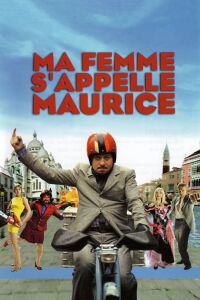 My Wife's Name Is Maurice (2002)