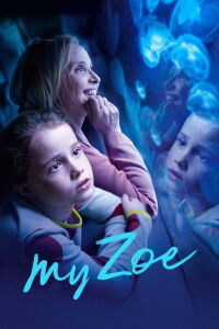 My Zoe (2019)