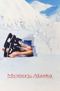 Mystery, Alaska (1999)