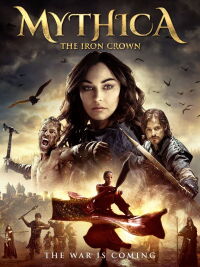 Mythica 4: La corona de hierro (2016)