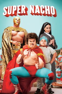 Nacho Libre (2006)