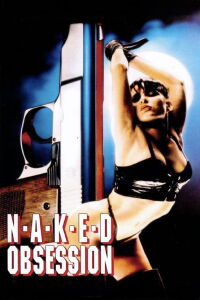 Naked Obsession (1990)