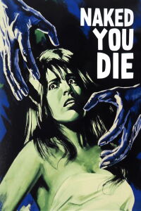 Naked You Die (1968)