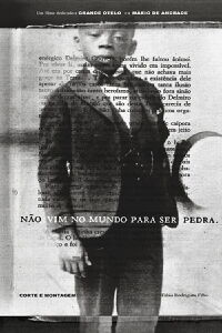 Não Vim No Mundo Para Ser Pedra (2022)