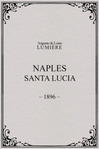 Naples : Santa Lucia (1897)