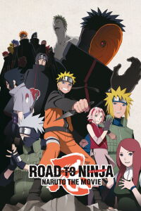 Naruto Shippuden 6: Road to Ninja (2012)