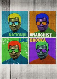National Anarchist: Lino Brocka (2023)