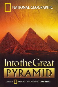 National Geographic: Into the Great Pyramid (2004)