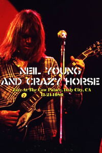 Neil Young and the Crazy Horse - Live in a Rusted Out Garage (1986)