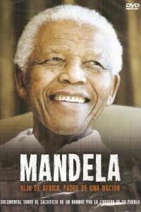Nelson Mandela, el padre de una nación (1996)
