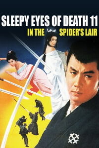 Nemuri Kyoshiro 11 In the spider's lair (1968)