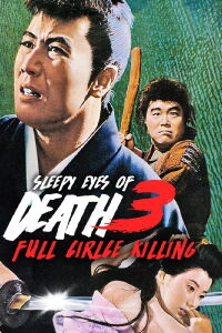 Nemuri Kyoshiro 3 Full Circle Killing (1964)