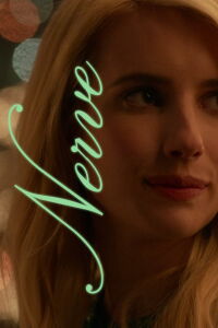 Nerve (2016)