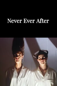 Never Ever After (2006)
