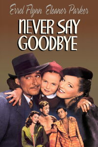 Never Say Goodbye (1946)