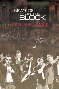 New Kids on the Block: Coming Home (2010)
