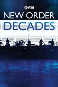 New Order: Decades (2018)